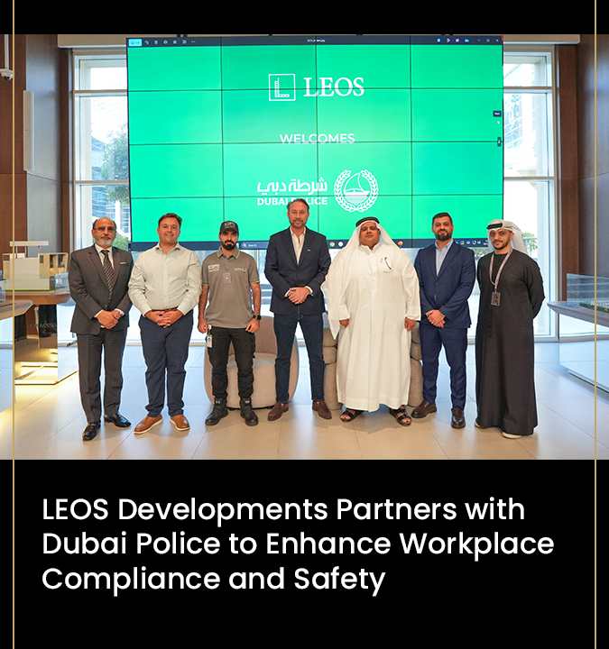 LEOS Developments Partners with Dubai Police Small